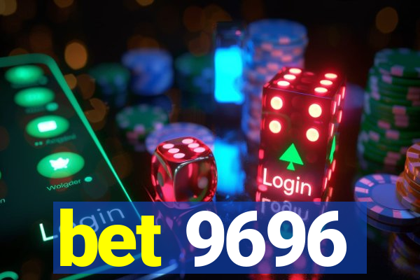 bet 9696